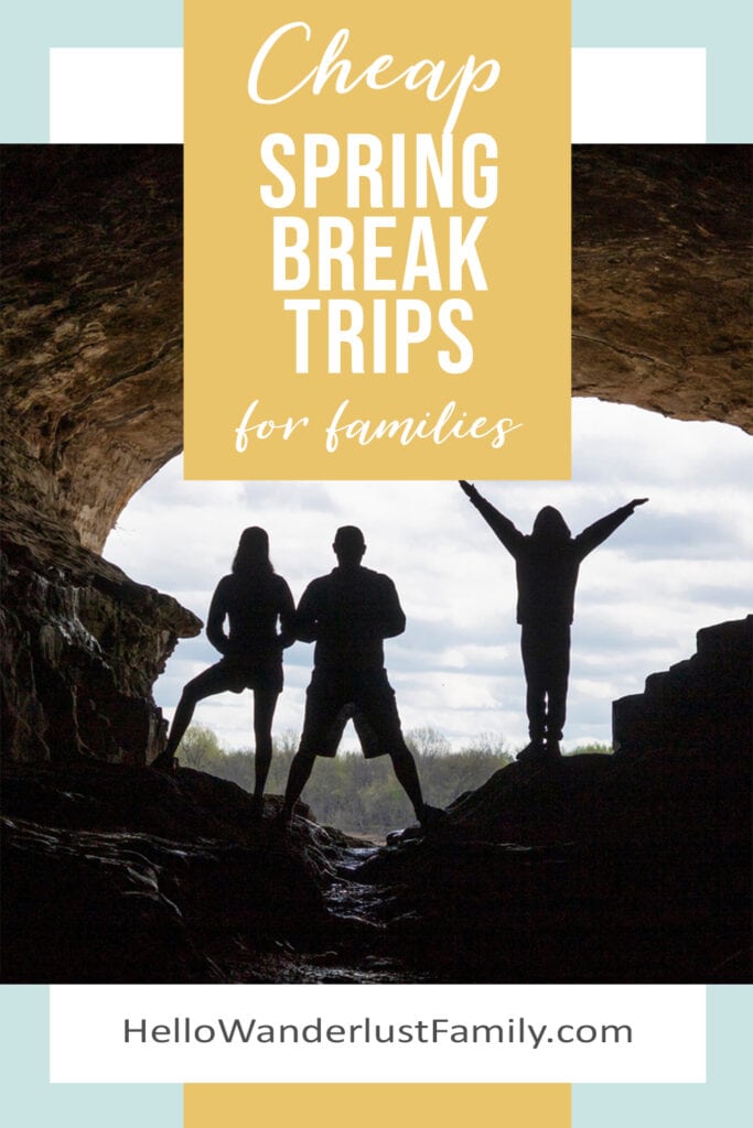 Cheap Spring Break Trips For Families In The U.S. spring break ideas